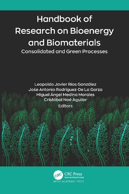 Handbook of Research on Bioenergy and Biomaterials -