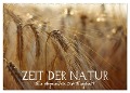 Zeit der Natur - Ein Augenblick zur Ewigkeit (Wandkalender 2024 DIN A2 quer), CALVENDO Monatskalender - Vronja Photon (Veronika Verenin)