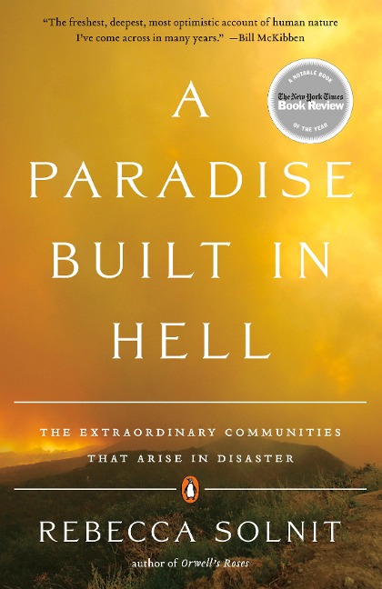 A Paradise Built in Hell - Rebecca Solnit