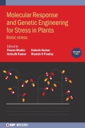Cover-Bild zum Titel 'Molecular Response and Genetic Engineering for Stress in Plants' von 'Pawan Shukla, Anirudh Kumar, Rakesh Kumar, Manish K Pandey'