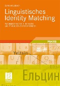 Cover-Bild zum Titel 'Linguistisches Identity Matching' von 'Bertrand Lisbach'
