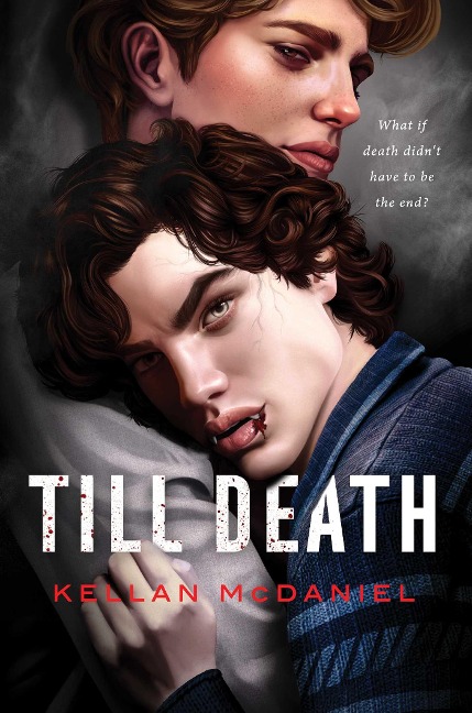 Till Death - Kellan McDaniel