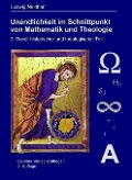 Unendlichkeiten im Schnittpunkt von Mathematik und Theologie - 