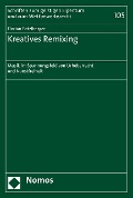 Cover-Bild zum Titel 'Kreatives Remixing' von 'Florian Pötzlberger'