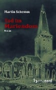 Cover-Bild zum Titel 'Tod im Mariendom' von 'Martin Schemm'
