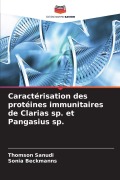 Cover-Bild zum Titel 'Caractérisation des protéines immunitaires de Clarias sp. et Pangasius sp.' von 'Thomson Sanudi, Sonia Beckmanns'