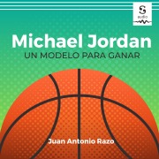 Cover-Bild zum Titel 'Michael Jordan' von 'Juan Antonio Razo'