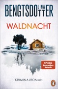 Cover-Bild zum Titel 'Waldnacht' von 'Lina Bengtsdotter'