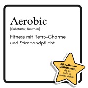 Cover-Bild zum Titel 'Aerobic' von 'David Hofmann'