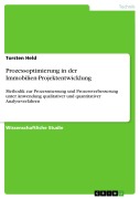 Cover-Bild zum Titel 'Prozessoptimierung in der Immobilien-Projektentwicklung' von 'Torsten Held'