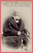 Cover-Bild zum Titel 'Der Alte Ranke' von 'Heinz Duchhardt'
