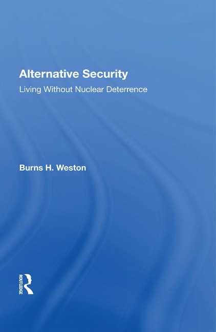 Alternative Security - Burns H Weston