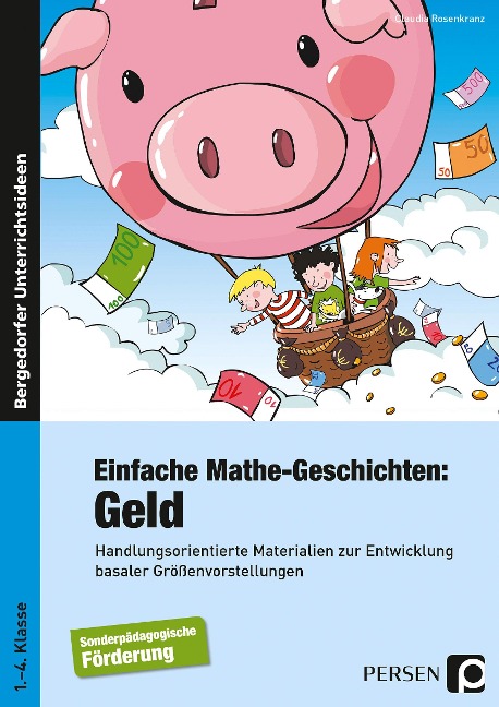 Einfache Mathe-Geschichten: Geld - Claudia Rosenkranz