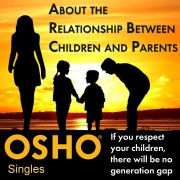Cover-Bild zum Titel 'About the Relationship Between Children and Parents' von 'Osho'