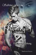 Cover-Bild zum Titel 'Phönixgirl 2 - Die Treueprüfung' von 'Sabrina Georgia'