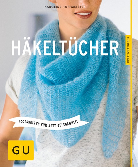 Häkeltücher - Karoline Hoffmeister