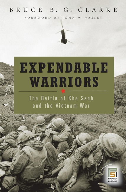Expendable Warriors - Bruce B. G. Clarke