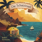 Cover-Bild zum Titel 'Die Schatzinsel' von 'Hörbücher für Kinder, Robert Stevenson'