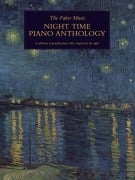 Cover-Bild zum Titel 'The Faber Music Night Time Piano Anthology' von 'Max Richter, Johannes Brahms, Béla Bartók, Franz Xaver Gruber, Wolfgang Amadeus Mozart'