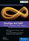 DevOps mit SAP - Raja Gupta, Sandip Jha, Merza Klaghstan