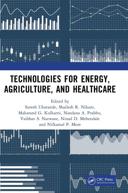 Technologies for Energy, Agriculture, and Healthcare - 