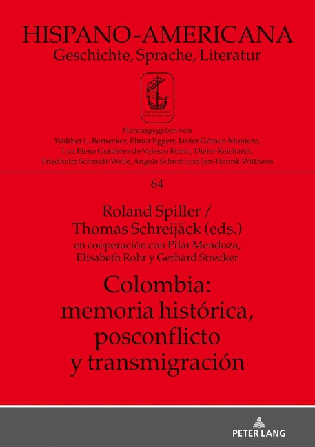 Colombia: memoria histórica, postconflicto y transmigración - 