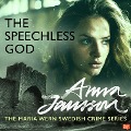 The Speechless God - Anna Jansson