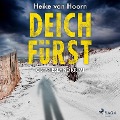 Cover-Bild zum Titel 'Deichfürst: Ostfriesland-Krimi (Ein Fall für Kommissar Möllenkamp 1)' von 'Heike van Hoorn'
