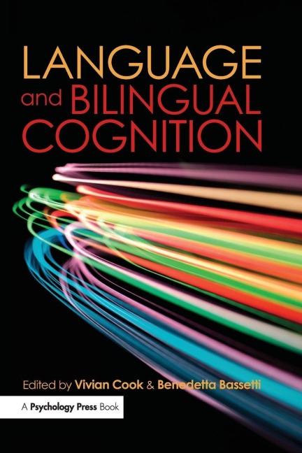 Language and Bilingual Cognition - 