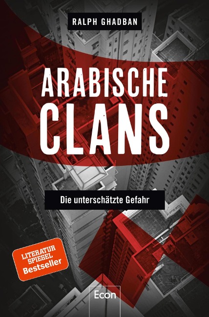 Arabische Clans - Ralph Ghadban