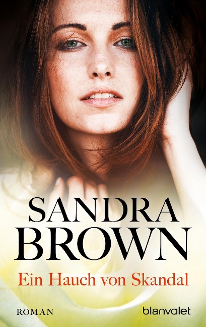 Ein Hauch von Skandal - Sandra Brown