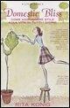Cover-Bild zum Titel 'Domestic Bliss. Come aggiungere stile alla vita di tutti i giorni' von 'Rita Konig'