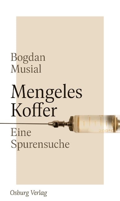 Mengeles Koffer - Bogdan Musial