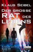 Cover-Bild zum Titel 'Der große Rat des Lebens' von 'Klaus Seibel'