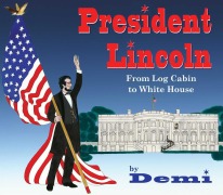 Cover-Bild zum Titel 'President Lincoln' von 'Demi'