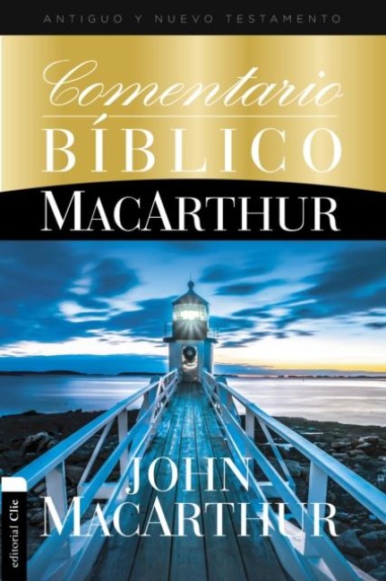 Comentario biblico MacArthur - MacArthur John F. MacArthur