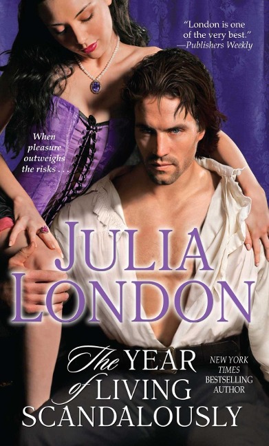 The Year of Living Scandalously - Julia London