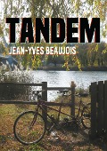 Cover-Bild zum Titel 'Tandem' von 'Jean-Yves Beaujois'