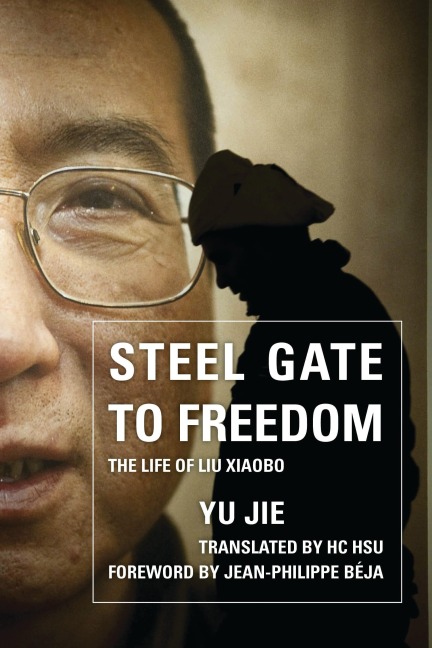 Steel Gate to Freedom - Yu Jie