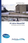 Cover-Bild zum Titel '20 Jahre Mauerfall' von ''