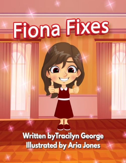 Fiona Fixes - Tracilyn George