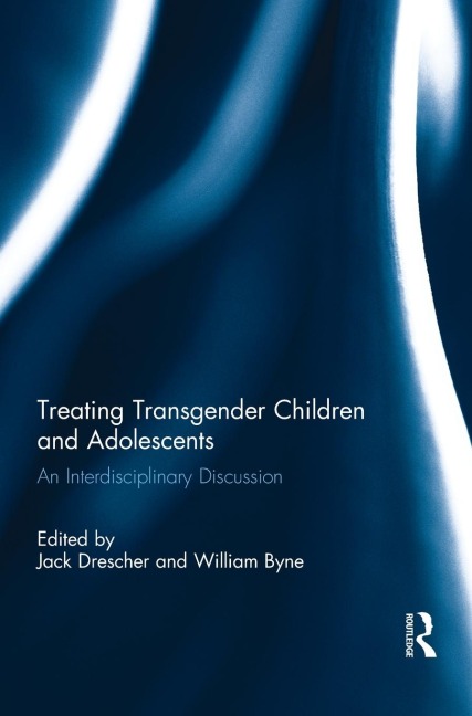 Treating Transgender Children and Adolescents - 