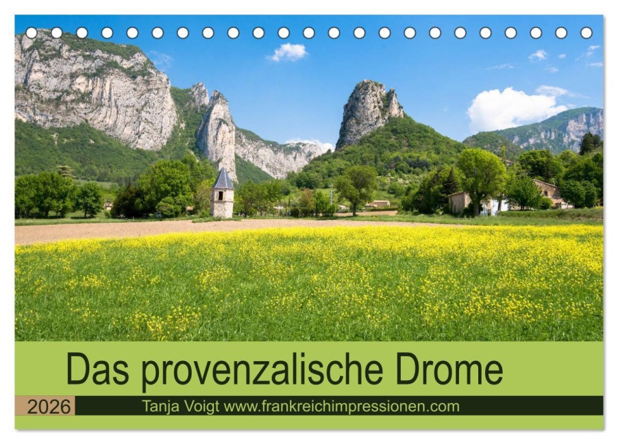 Provenzalisches Drome (Tischkalender 2026 DIN A5 quer), CALVENDO Monatskalender - Tanja Voigt