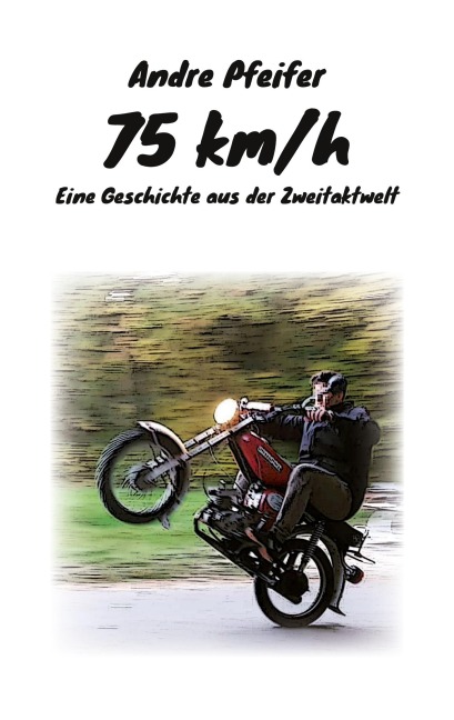 75 kmh - Andre Pfeifer
