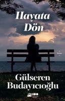 Hayata Dön - Gülseren Budayicioglu