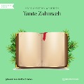 Tante Zahnweh - Hans Christian Andersen