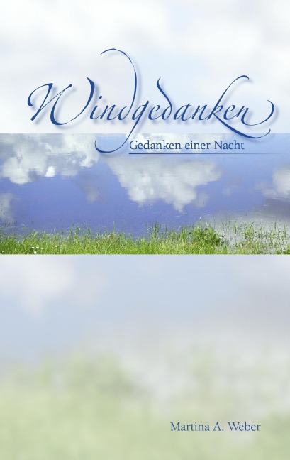 Windgedanken - Martina A. Weber