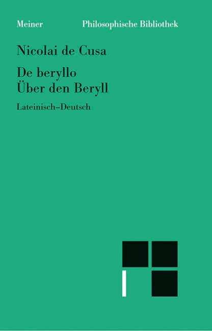 De beryllo. Über den Beryll - Nikolaus Von Kues