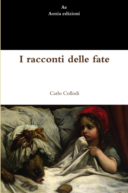 I racconti delle fate - Carlo Collodi
