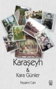 Cover-Bild zum Titel 'Karaseyh ve Kara Günler' von 'Feyami Can'